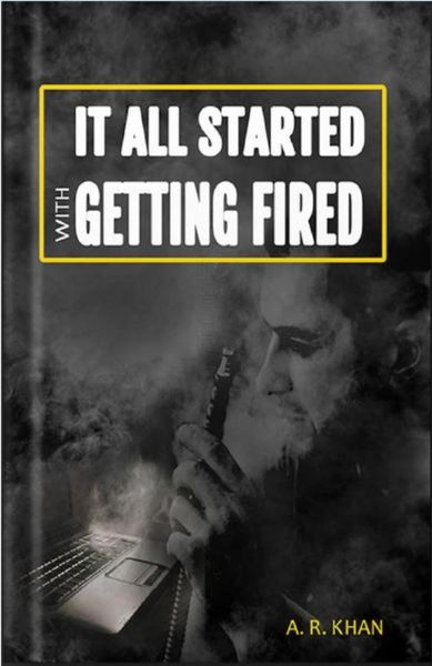 Produktbild: It All Started With Getting Fired