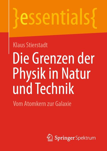 Produktbild: Die Grenzen der Physik in Natur und Technik
