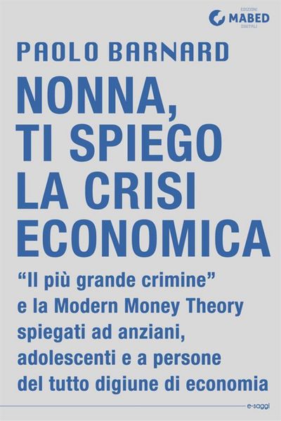 Produktbild: Nonna, ti spiego la crisi economica