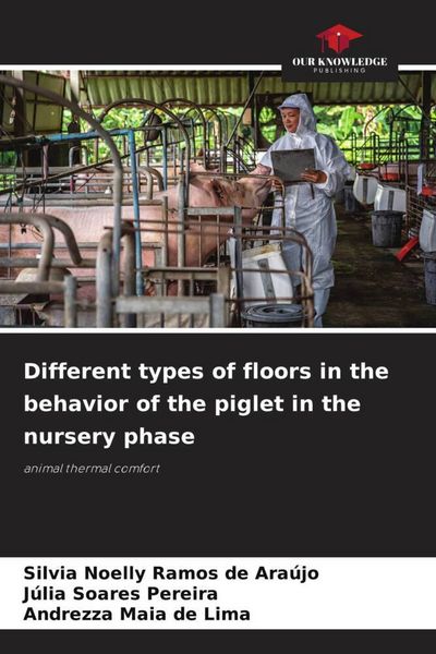 Produktbild: Different types of floors in the behavior of the piglet in the nursery phase