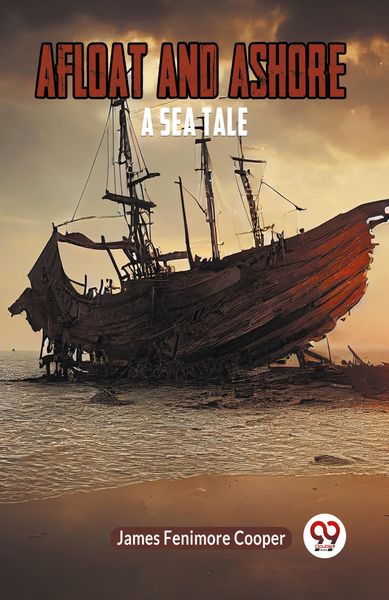 Produktbild: Afloat and Ashore A Sea Tale