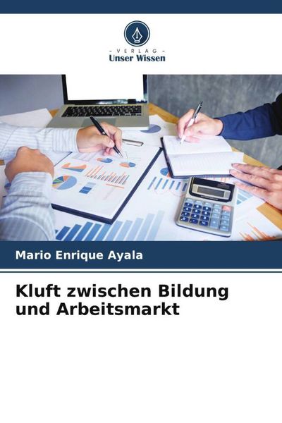 Produktbild: Kluft zwischen Bildung und Arbeitsmarkt