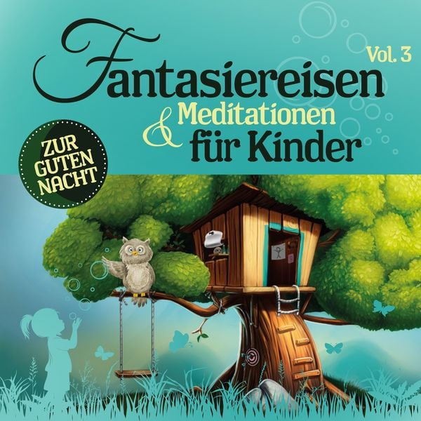 Fantasiereisen & Meditationen für Kinder 3 - Susanne Keller , Nicole Khan, Audio, 4056813455304