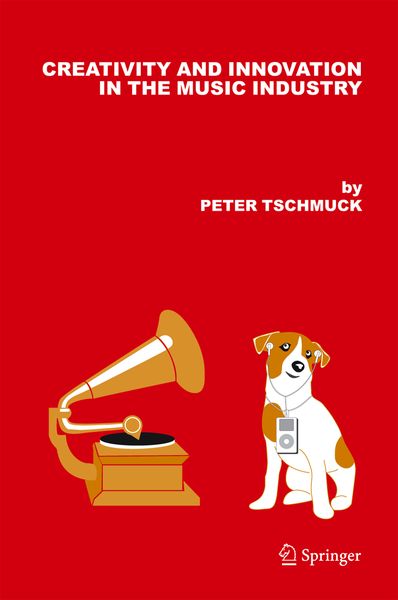 Produktbild: Creativity and Innovation in the Music Industry