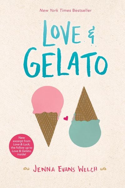 Love & Gelato, Taschenbuch von Jenna Evans Welch, Simon + Schuster LLC