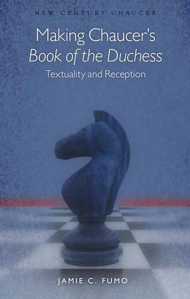 Produktbild: Making Chaucer's Book of the Duchess