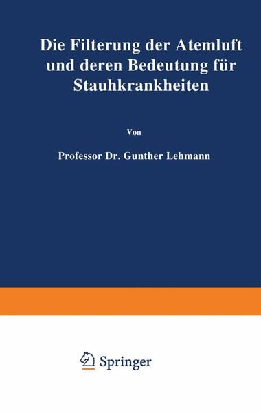 Produktbild: Die Filterung der Atemluft und deren Bedeutung f&uuml;r Staubkrankheiten