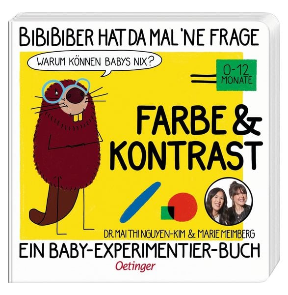 Produktbild: BiBiBiber hat da mal 'ne Frage. Warum können Babys nix? Farbe & Kontrast