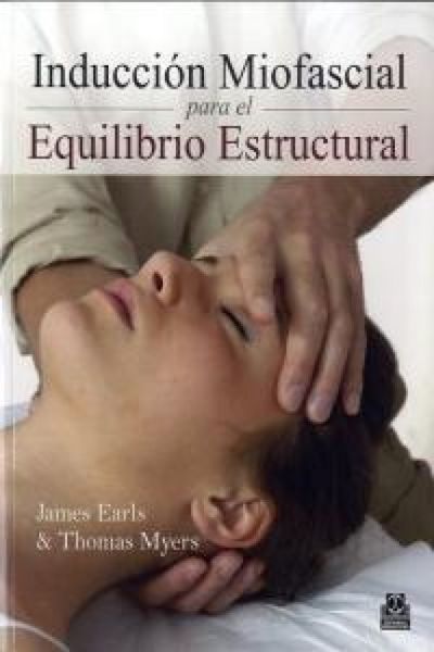 Produktbild: Inducci&oacute;n miofascial para el equilibrio estructural