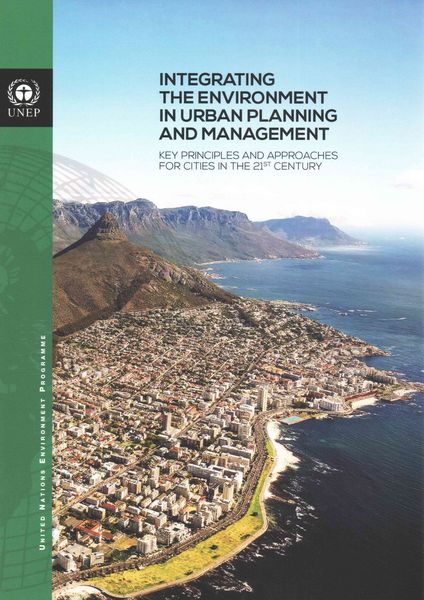 Produktbild: Integrating the Environment in Urban Planning and Management