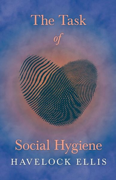 Produktbild: The Task of Social Hygiene