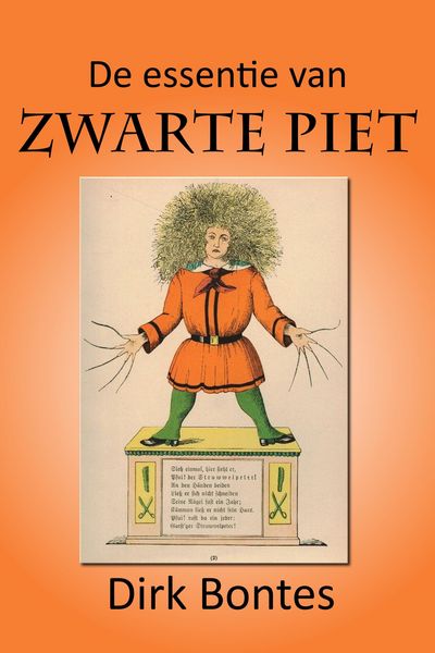 Produktbild: De Essentie Van Zwarte Piet
