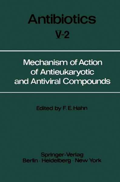 Produktbild: Mechanism of Action of Antieukaryotic and Antiviral Compounds