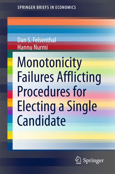 Produktbild: Monotonicity Failures Afflicting Procedures for Electing a Single Candidate