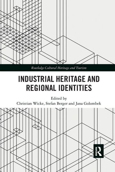 Produktbild: Industrial Heritage and Regional Identities