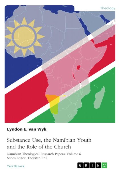 Produktbild: Substance Use, the Namibian Youth and the Role of the Church