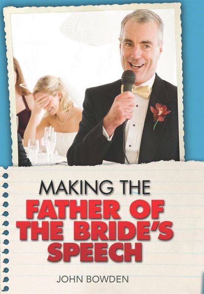 Produktbild: Making the Father of the Bride's Speech
