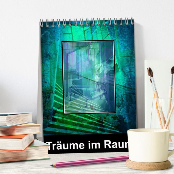 Produktbild: Tr&auml;ume im Raum (Tischkalender 2026 DIN A5 hoch), CALVENDO Monatskalender