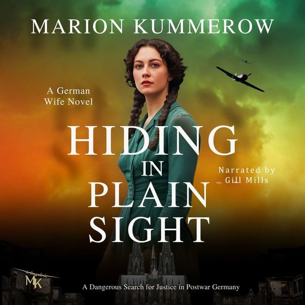 Produktbild: Hiding in Plain Sight - A German Wife Novel