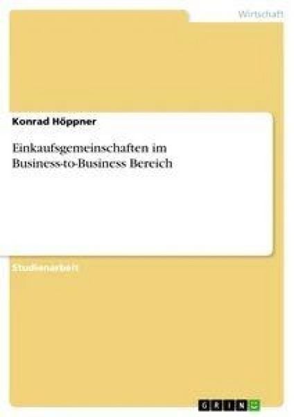 Produktbild: Einkaufsgemeinschaften im Business-to-Business Bereich