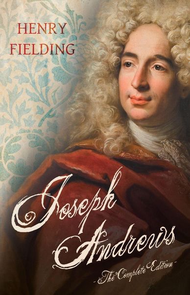 Produktbild: Joseph Andrews;The Complete Edition