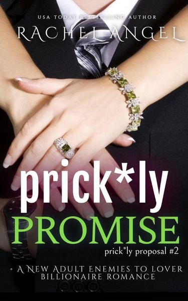 Produktbild: Prickly Promise: A New Adult Enemies to Lover Billionaire Romance