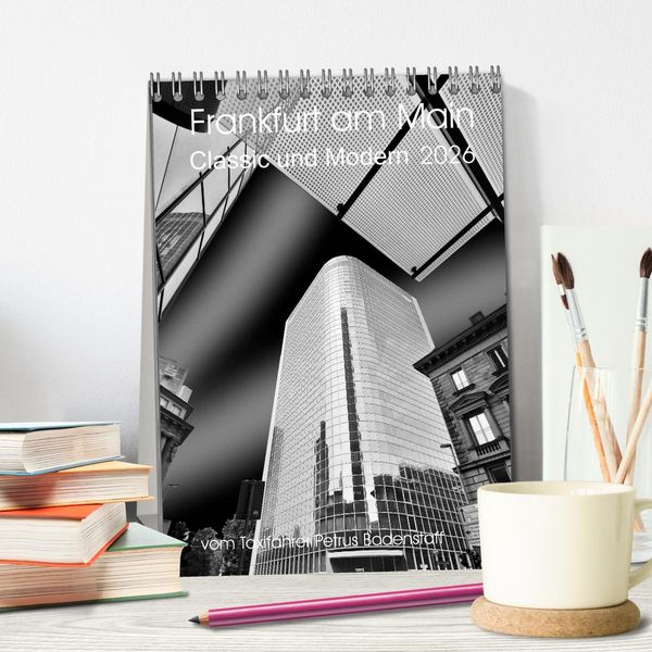 Produktbild: Frankfurt am Main - Classic und Modern (Tischkalender 2026 DIN A5 hoch), CALVENDO Monatskalender