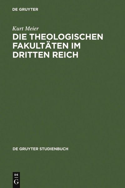 Produktbild: Die Theologischen Fakult&auml;ten im Dritten Reich