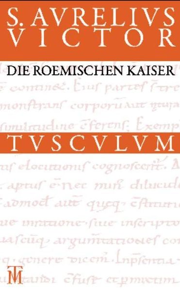 Produktbild: Die r&ouml;mischen Kaiser / Liber de Caesaribus