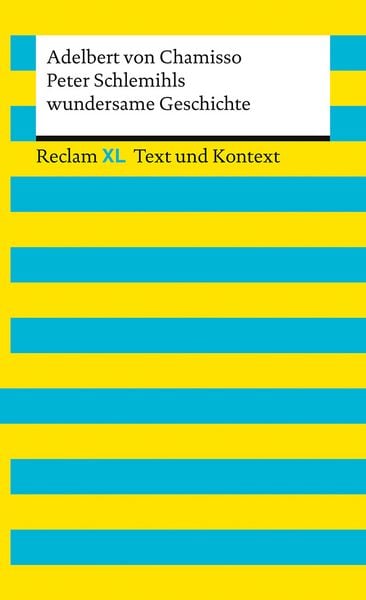 Peter Schlemihls wundersame Geschichte. Textausgabe mit Kommentar und Materialien, Taschenbuch von Adelbert Chamisso, Reclam, Philipp,