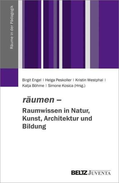 Produktbild: R&auml;umen &ndash; Raumwissen in Natur, Kunst, Architektur und Bildung
