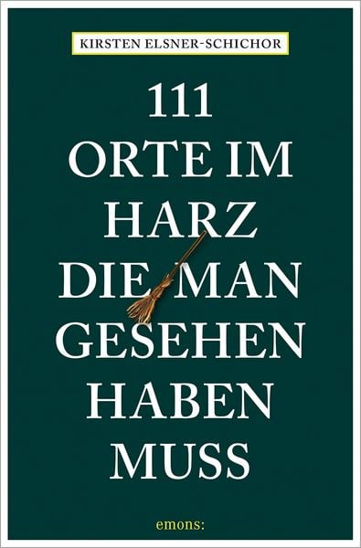 Produktbild: 111 Orte im Harz, die man gesehen haben muss