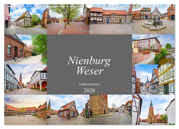 Nienburg Weser Impressionen (Wandkalender 2026 DIN A3 quer), CALVENDO Monatskalender