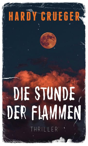 Produktbild: Die Stunde der Flammen