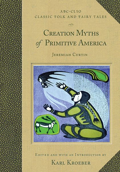 Produktbild: Creation Myths of Primitive America