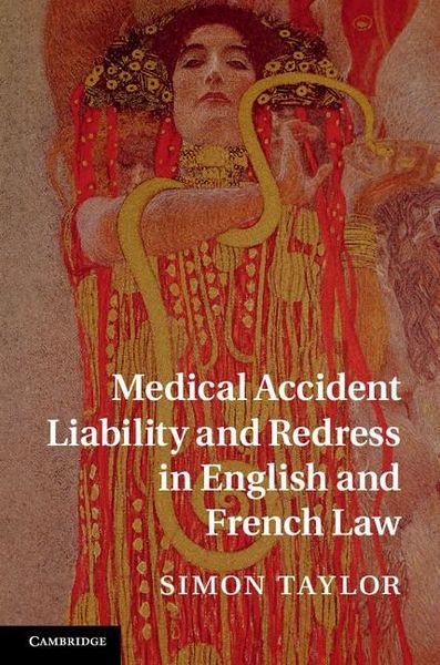 Produktbild: Medical Accident Liability and Redress in English and French Law