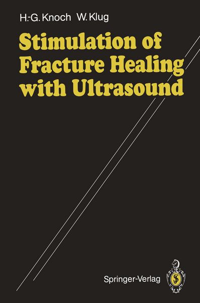 Produktbild: Stimulation of Fracture Healing with Ultrasound