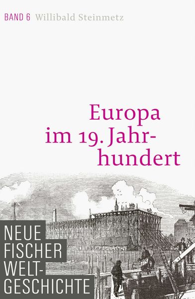 Produktbild: Neue Fischer Weltgeschichte. Band 6