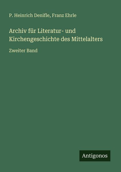 Produktbild: Archiv f&uuml;r Literatur- und Kirchengeschichte des Mittelalters