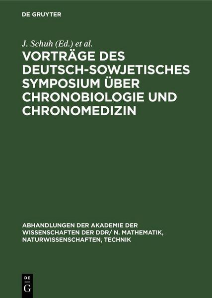 Produktbild: Vortr&auml;ge des Deutsch-Sowjetisches Symposium &uuml;ber Chronobiologie und Chronomedizin