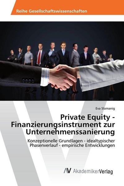 Produktbild: Private Equity - Finanzierungsinstrument zur Unternehmenssanierung