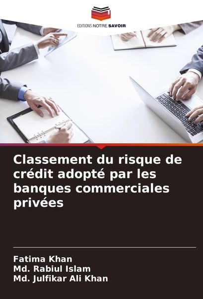 Produktbild: Classement du risque de cr&eacute;dit adopt&eacute; par les banques commerciales priv&eacute;es