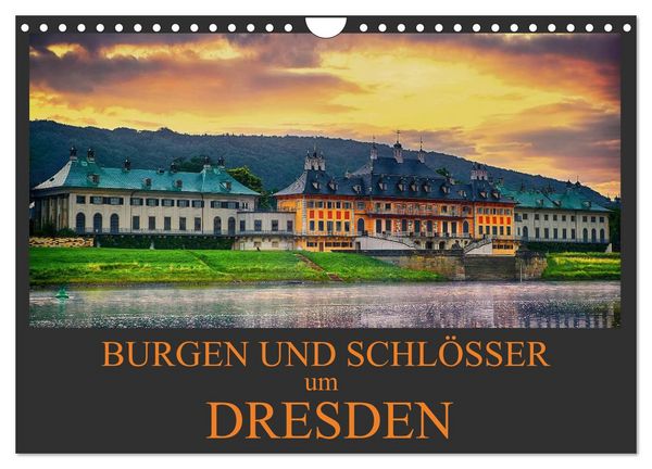 Burgen und Schlösser um Dresden (Wandkalender 2026 DIN A4 quer), CALVENDO Monatskalender