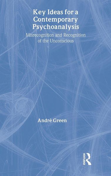 Produktbild: Key Ideas for a Contemporary Psychoanalysis