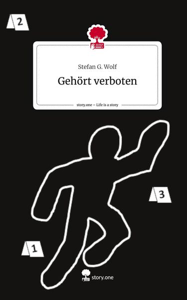 Produktbild: Geh&ouml;rt verboten. Life is a Story - story.one