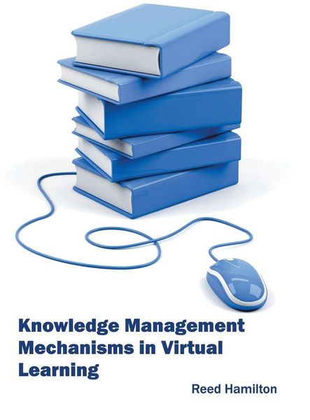Produktbild: Knowledge Management Mechanisms in Virtual Learning