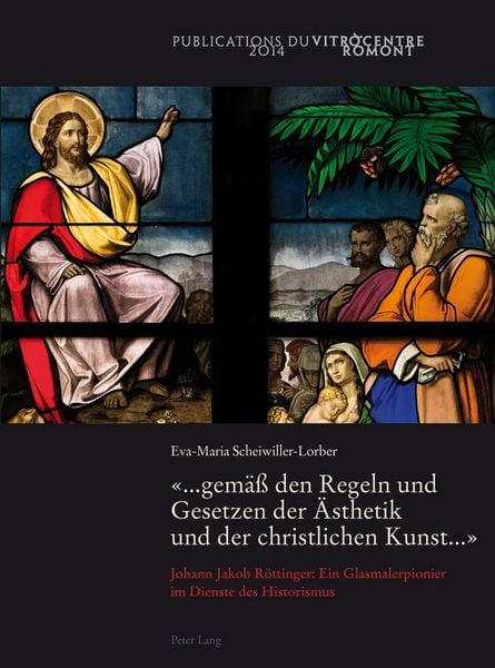Produktbild: &laquo;... gem&auml;&szlig; den Regeln und Gesetzen der &Auml;sthetik und der christlichen Kunst ...&raquo;