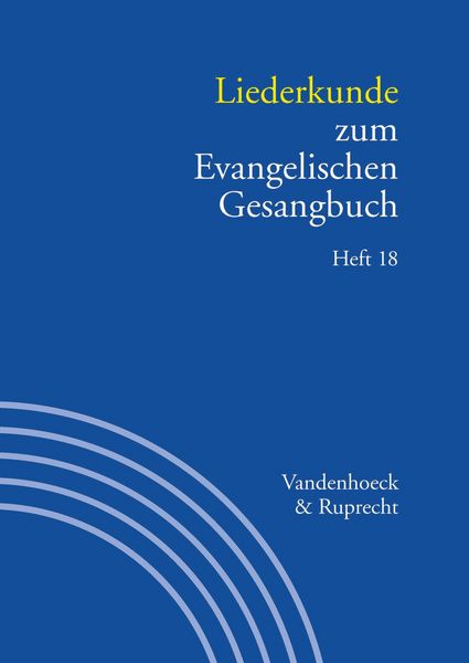 Produktbild: Liederkunde zum Evangelischen Gesangbuch. Heft 18