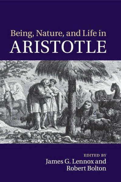 Produktbild: Being, Nature, and Life in Aristotle