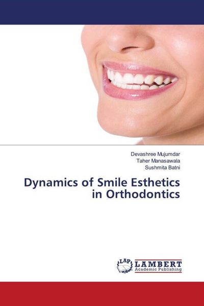 Produktbild: Dynamics of Smile Esthetics in Orthodontics
